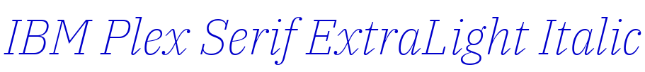 IBM Plex Serif ExtraLight Italic フォント